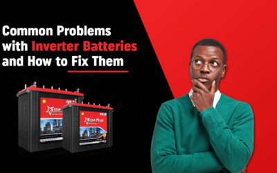 Common Problems with Inverter Batteries and How to Fix Them