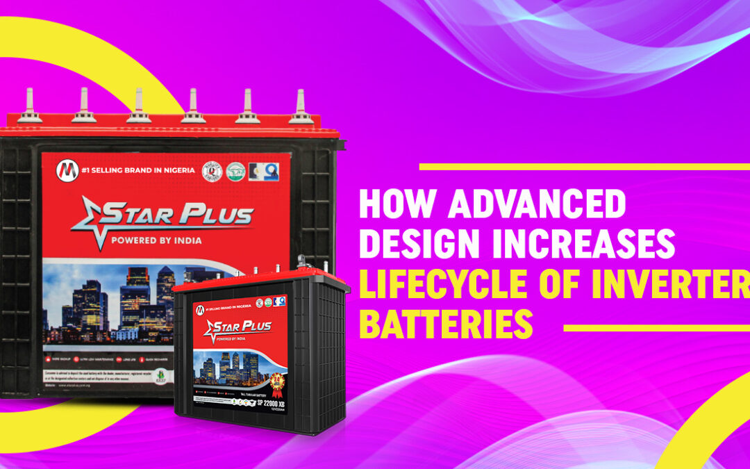 How Advanced Design Increases Lifecycle of Inverter Batteries