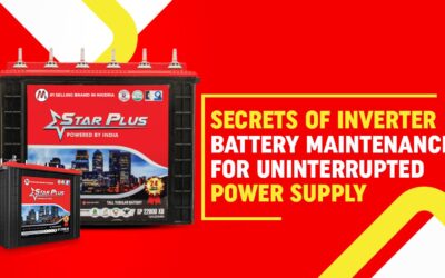 Secrets of Inverter Battery Maintenance for Uninterrupted Power Supply