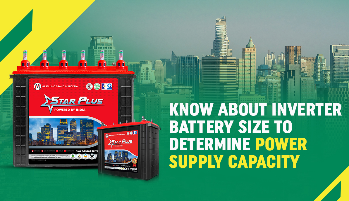 Know About Inverter Battery Size to Determine Power Supply Capacity