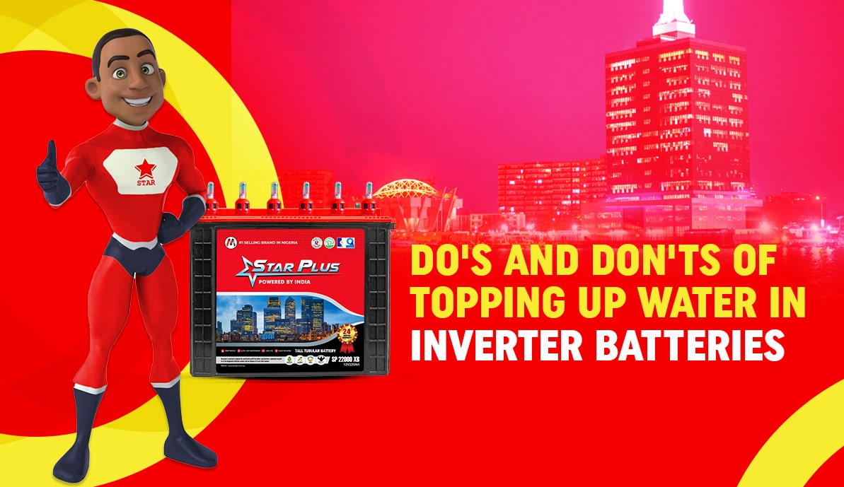 Do’s and Don’ts of Topping Up Water In Inverter Batteries