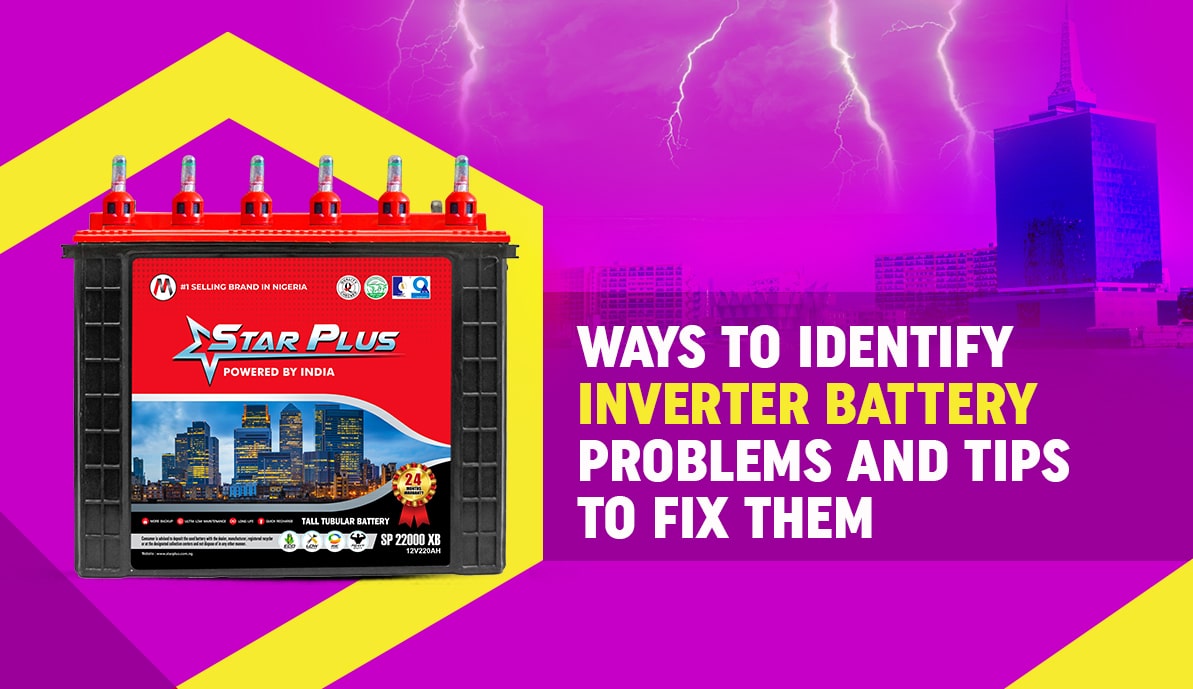 Ways to Identify Inverter Battery Problems and Tips to Fix Them