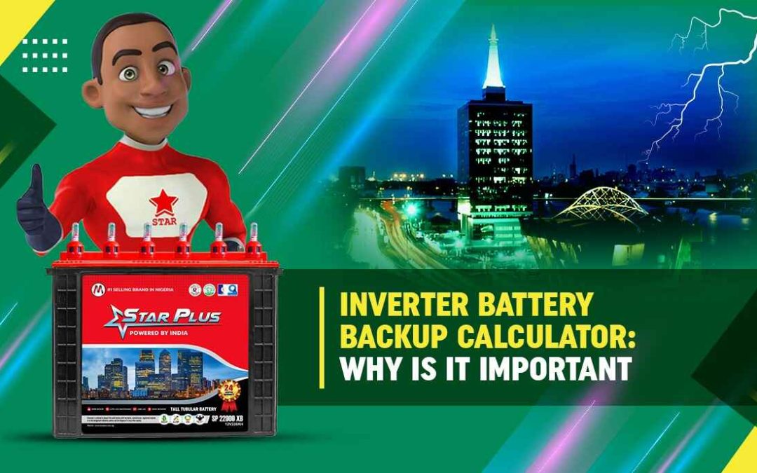 Inverter Battery Backup Calculator: Why Is It Important?