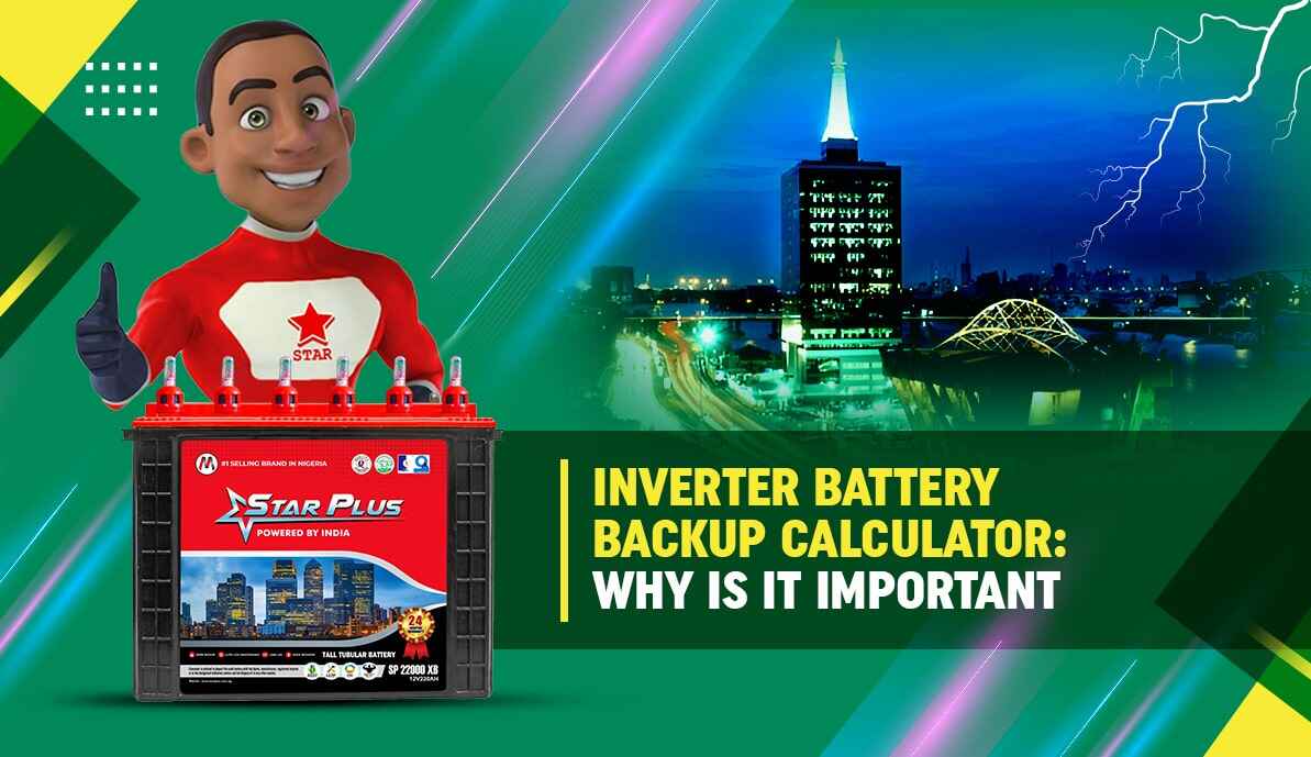 Inverter Battery Backup Calculator: Why Is It Important?