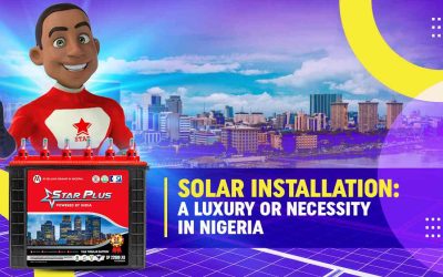 Solar Installation: A Luxury or Necessity in Nigeria
