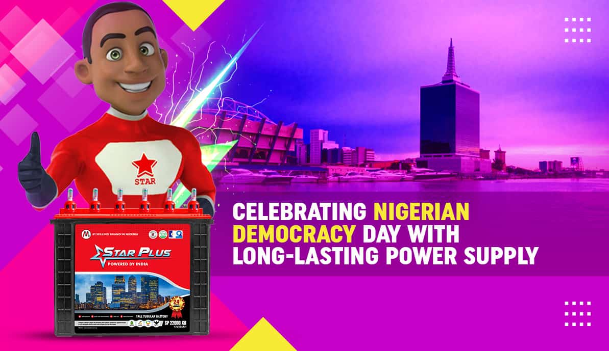 Celebrating Nigerian Democracy Day with Long-Lasting Power Supply