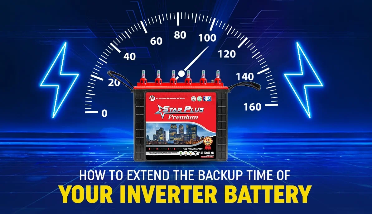 How to Extend the Backup Time of Your Inverter Battery?