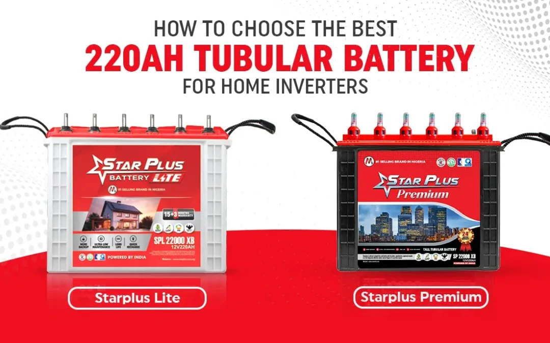 Which is the best 220Ah tubular battery for home inverters?