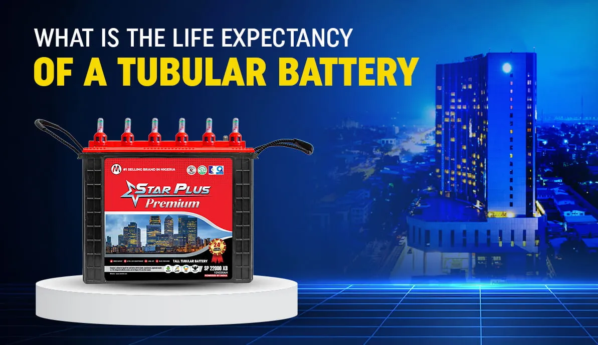 What is the life expectancy of a tubular battery?
