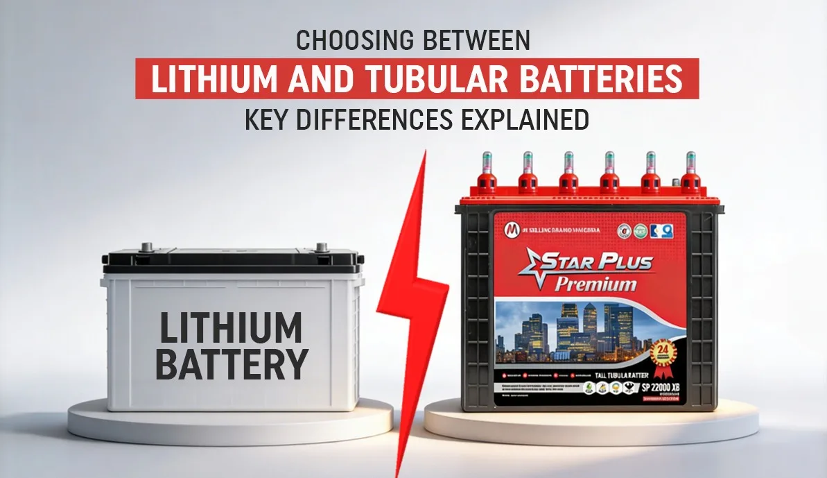 Choosing Between Lithium and Tubular Batteries: Key Differences Explained